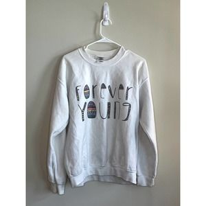 Cozy crewneck sweatshirt forever young